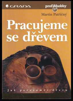 Pracujeme se dřevem