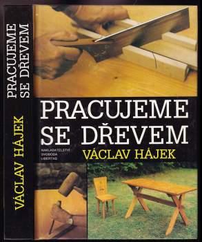 Pracujeme se dřevem