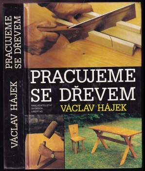 Pracujeme se dřevem