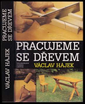 Pracujeme se dřevem