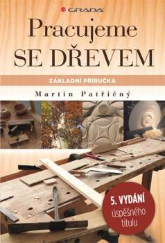 Pracujeme se dřevem
