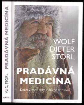 Wolf-Dieter Storl: Pradávná medicína