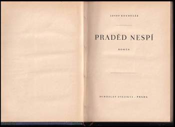 Josef Koudelák: Praděd nespí