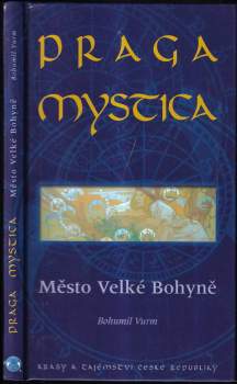 Bohumil Vurm: Praga Mystica