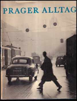 Erich Einhorn: Prager Alltag