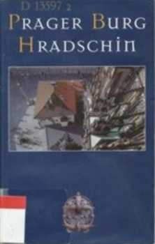 Prager Burg ; Hradschin