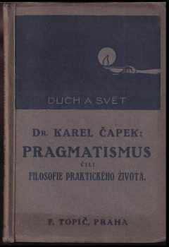 Pragmatismus čili filosofie praktického života