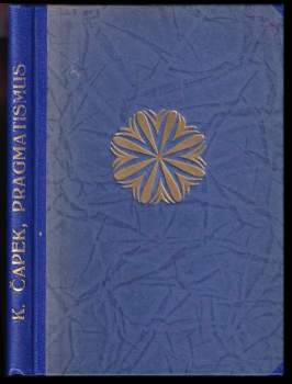 Pragmatismus, čili, Filosofie praktického života