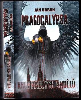 Jan Urban: Pragocalypsa