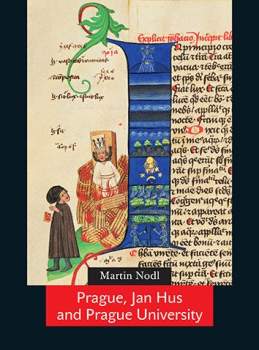 Prague, Jan Hus and Prague university
