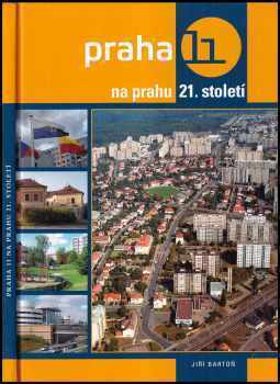 Praha 11 na prahu 21. století