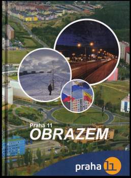 Praha 11 obrazem