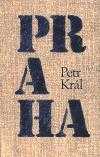 Petr Král: Praha