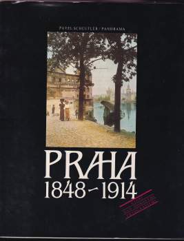 Praha 1848-1914