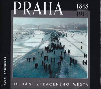 Praha 1848-1914