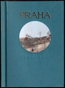 Praha 1890-1907