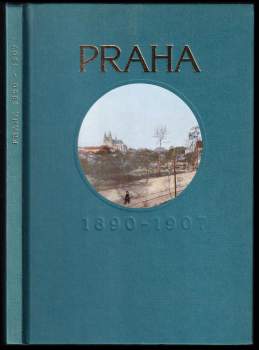 Praha 1890-1907