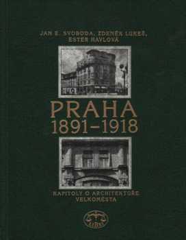 Praha 1891-1918