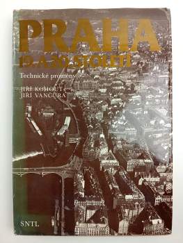 Jiří Vančura: Praha 19. a 20. století