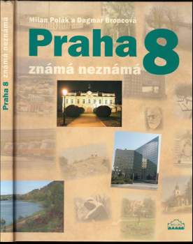 Praha 8 známá neznámá