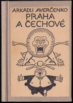 Arkadij Timofejevič Averčenko: Praha a Čechové