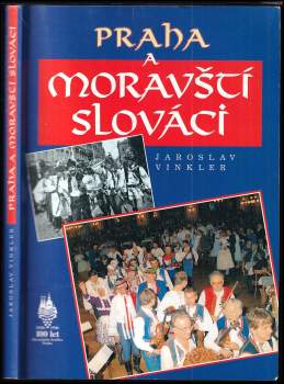 Praha a Moravští Slováci
