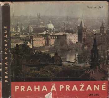 Václav Jírů: Praha a Pražané