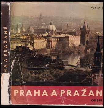 Praha a Pražané - Václav Jírů (1962, Orbis) - ID: 260535