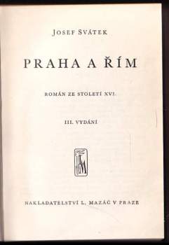Josef Svátek: Praha a Řím