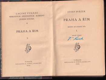 Josef Svátek: Praha a Řím : Díl 1-2