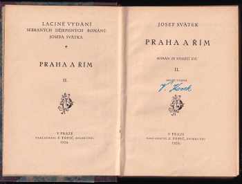 Josef Svátek: Praha a Řím : Díl 1-2