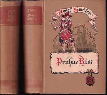 Praha a Řím : román ze století XVI. Kniha 1+2 - Josef Svátek (1941, L. Mazáč) - ID: 582246