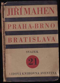Praha - Brno - Bratislava