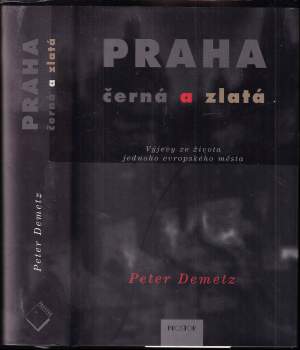 Praha černá a zlatá