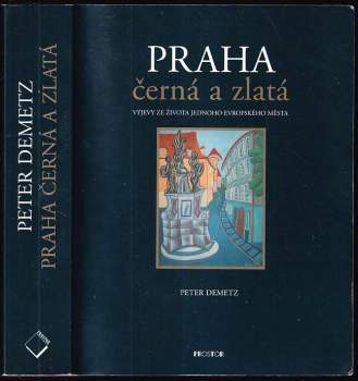 Praha černá a zlatá