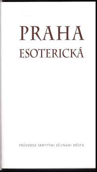 Jiří Kuchař: Praha esoterická