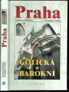 Svatopluk Voděra: Praha gotická a barokní