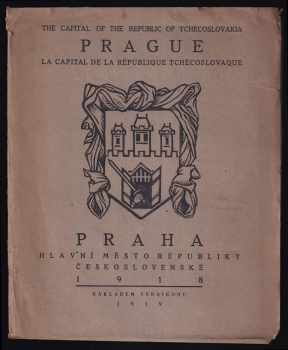 Eduard Hlasivec: Praha, hlavní město republiky československé : Osm litografií