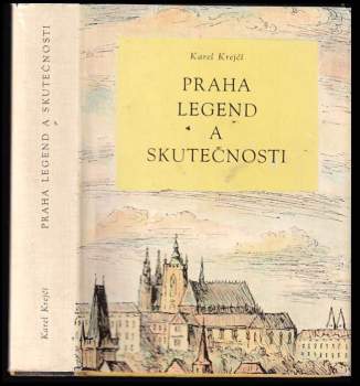 Praha legend a skutečnosti