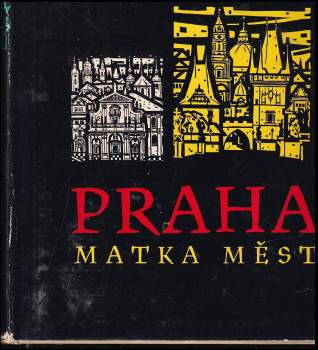 Praha matka měst