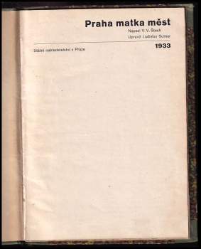 V. V Štech: Praha, matka měst