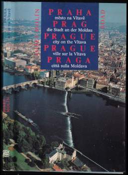 Josef Molín: Praha, město na Vltavě