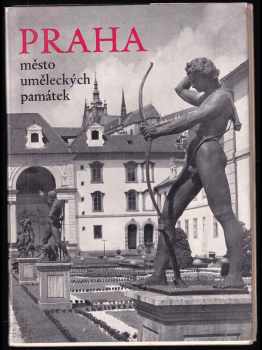 Praha - město uměleckých památek