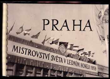 Mistrovství světa v ledním hokeji 1959, Praha