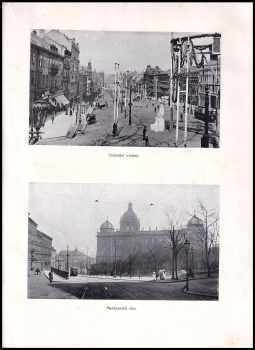 Praha moderní i historická ve 250 obrazech dle nejnovějších fotografických snímků