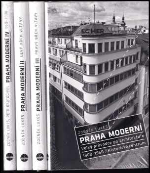 Zdeněk Lukeš: Praha moderní