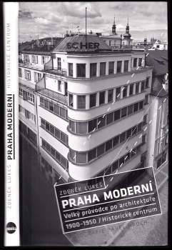 Zdeněk Lukeš: Praha moderní
