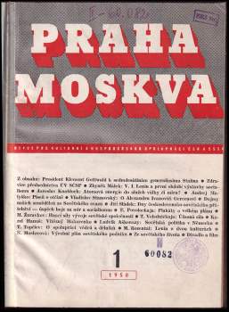 Zdeněk Nejedlý: Praha - Moskva KOMPLETNÍ ROČNÍK 1950, ČÍSLA 1-10