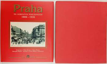 Praha na dobových pohlednicích 1886-1930