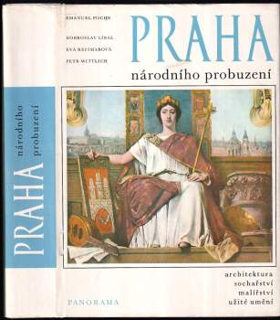 Dobroslav Líbal: Praha národního probuzení